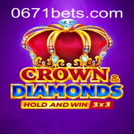Descubra o Universo de Crowndiamonds com 0671bet