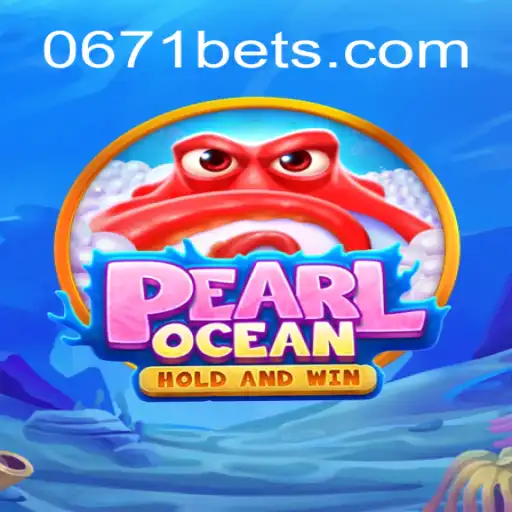 Explorando o Mundo de PearlOcean: Um Mergulho nas Aventura Aquáticas com 0671bet