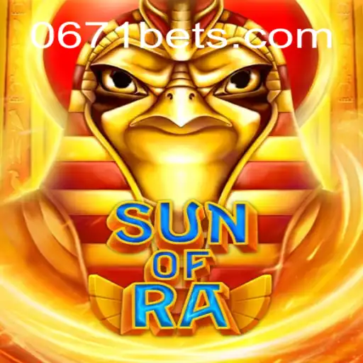 Descubra o Fascinante Mundo de SunofRa com 0671bet